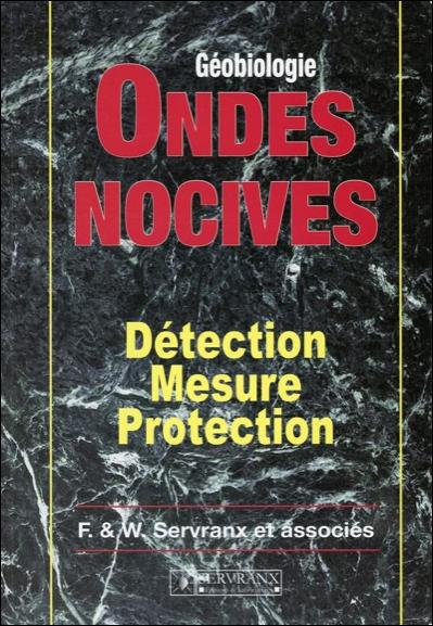 ONDES NOCIVES - DETECTION - MESURE - PROTECTION
