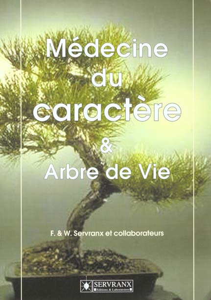 MEDECINE DU CARACTERE ET ARBRE DE VIE