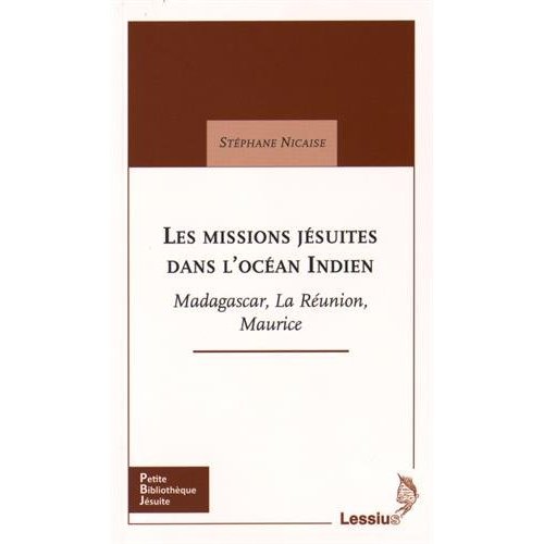 LES MISSIONS JESUITES DANS L'OCEAN INDIEN