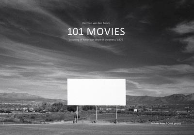 101 MOVIES - A SURVEY OF AMERICAN DRIVE-IN THEATRES  1976