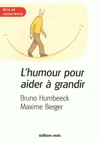 HUMOUR POUR AIDER A GRANDIR (L')