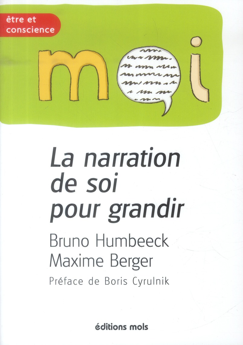 LA NARRATION DE SOI POUR GRANDIR