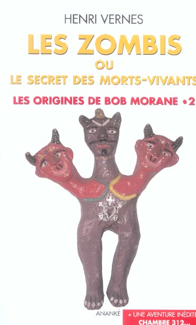 LES ZOMBIES OU LE SECRET DES MORTS-VIVANTS
