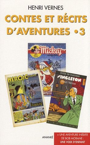CONTES ET RECITS D'AVENTURES T03 UNE VOIX D'ENFANT
