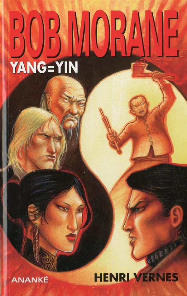 BOB MORANE YANG = YIN