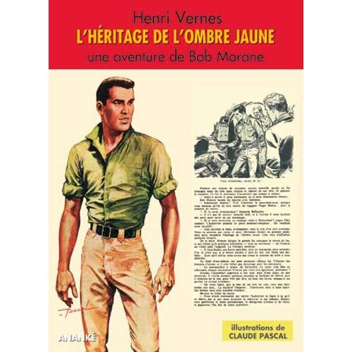 L'HERITAGE DE L'OMBRE JAUNE - BOB MORANE