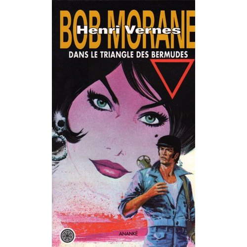 GRAND FORMAT - T41 - BOB MORANE DANS LE TRIANGLE DES BERMUDES (NED 2014)