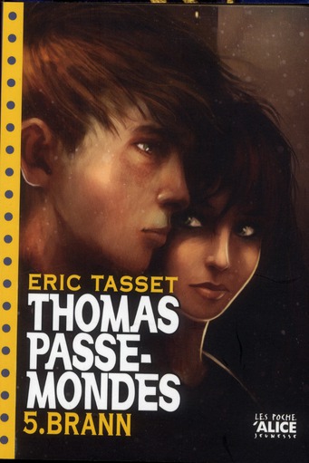 THOMAS PASSE-MONDES T5 - BRANN