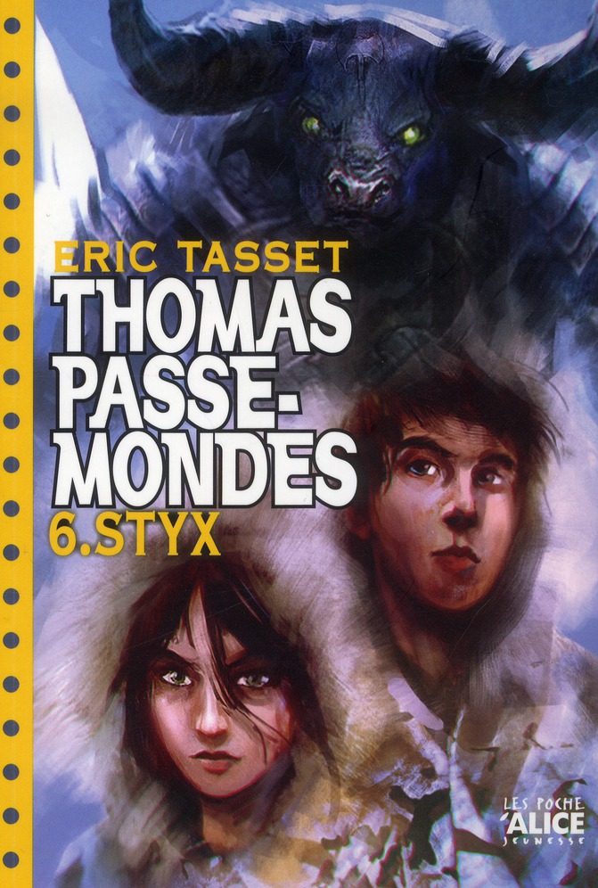 THOMAS PASSE MONDES T6 - STYX