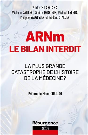 ARNM - LE BILAN INTERDIT - LA PLUS GRANDE CATASTROPHE DE L'HISTOIRE DE LA MEDECINE ?