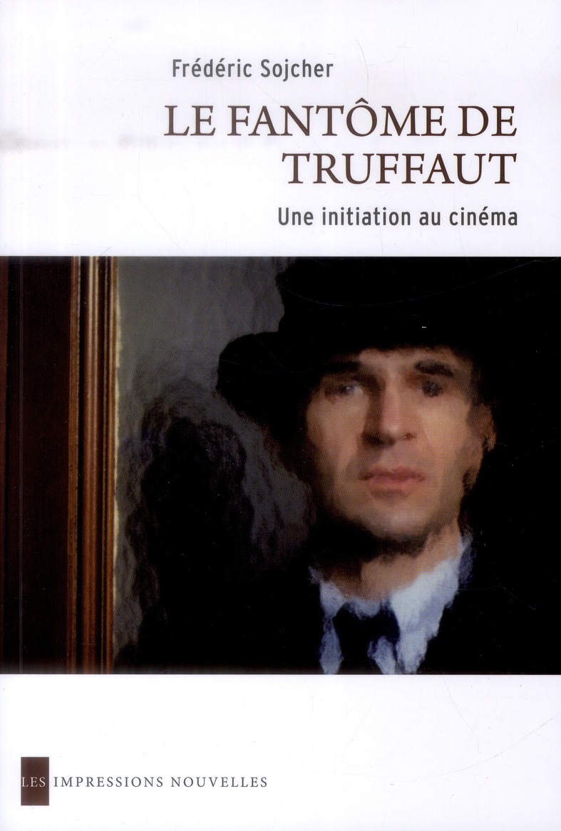 LE FANTOME DE TRUFFAUT