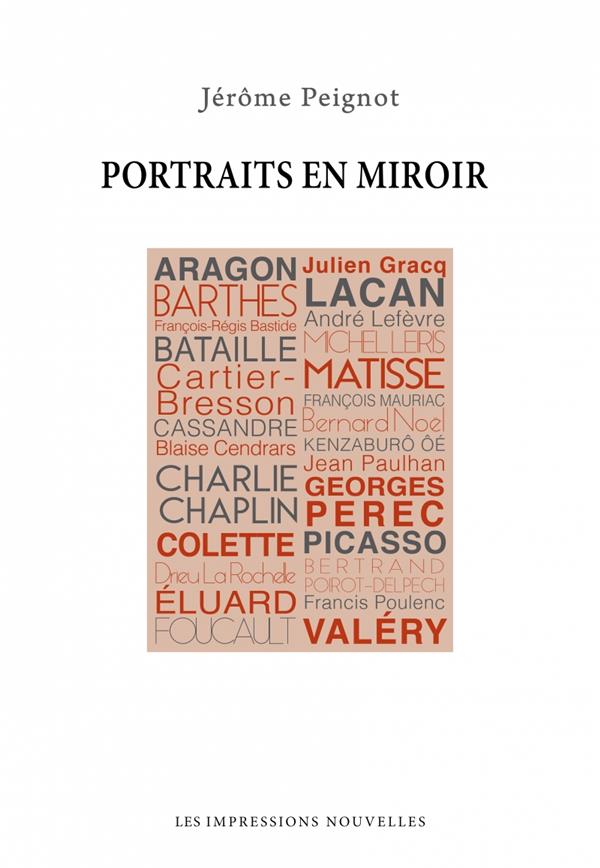 PORTRAITS EN MIROIR - D'ARAGON A VALERY