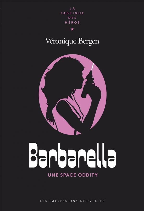 BARBARELLA - UNE SPACE ODDITY