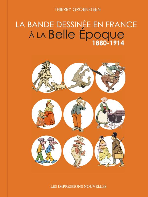 LA BANDE DESSINEE EN FRANCE A LA BELLE EPOQUE - 1880-1914