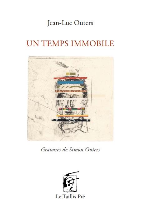 UN TEMPS IMMOBILE