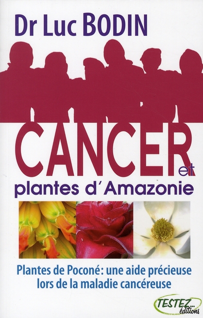 CANCER ET PLANTES D'AMAZONIE