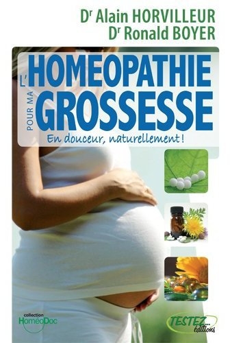 HOMEOPATHIE POUR MA GROSSESSE