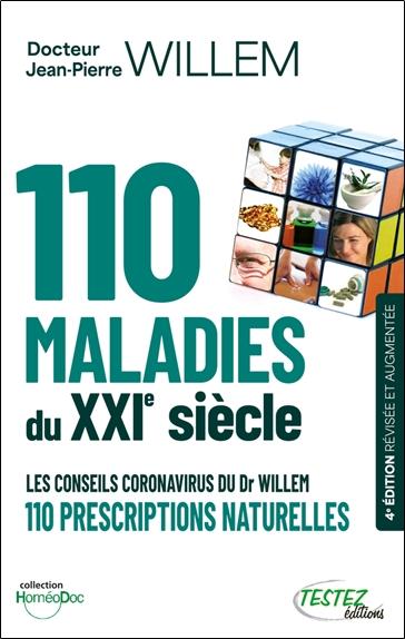 111 MALADIES DU XXIE SIECLE - 111 PRESCRIPTIONS NATURELLES