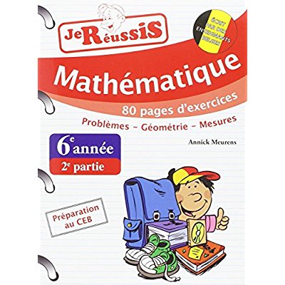 JE REUSSIS MATHEMATIQUES 6EME ANNEE 2EME PARTIE