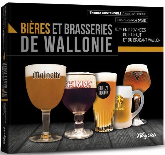 BIERES ET BRASSERIES DE WALLONIE - HAINAUT ET BRABANT WALLON