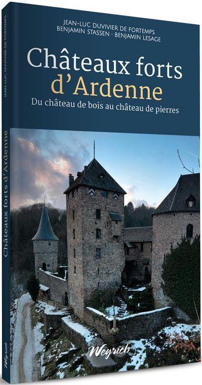 ARDENNE EN POCHE - T04 - CHATEAUX FORTS D'ARDENNE