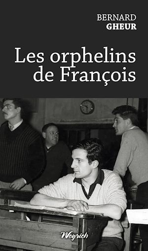 LES ORPHELINS DE FRANCOIS