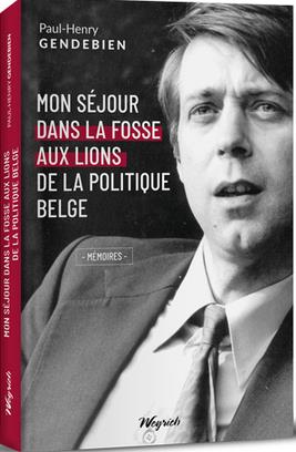 MON SEJOUR DANS LA FOSSE AUX LIONS DE LA POLITIQUE BELGE