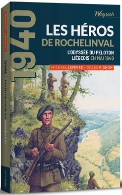 LES HEROS DE ROCHELINVAL