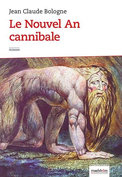 LE NOUVEL AN CANNIBALE