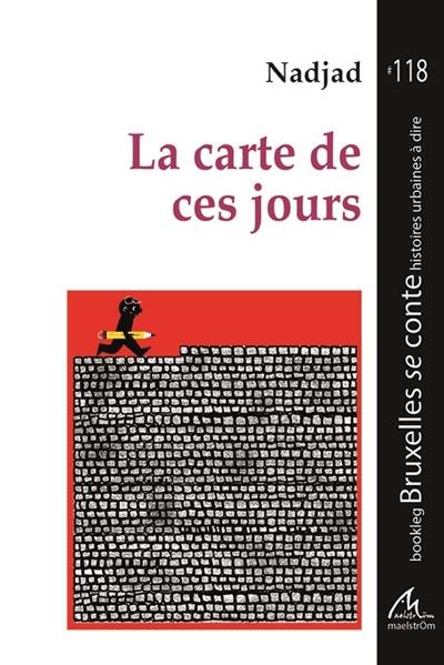 LA CARTE DE CES JOURS