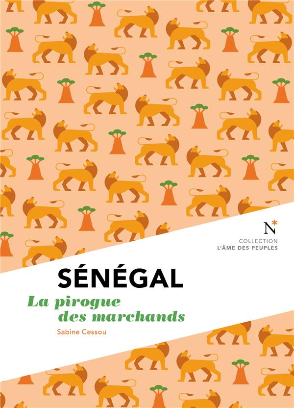 SENEGAL - LA PIROGUE DES MARCHANDS