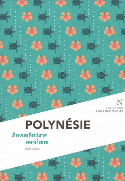 POLYNESIE - INSULAIRE OCEAN