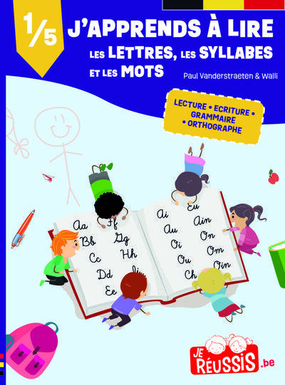 J'APPRENDS A LIRE LES LETTRES LES SYLLABES ET LES MOTS - LECTEURS DEBUTANTS LIVRET 1/4 - VOL01