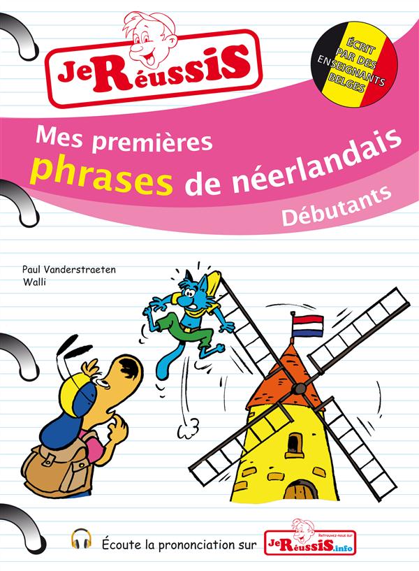 MES PREMIERES PHRASES DE NEERLANDAIS