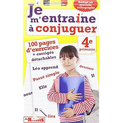 JE M'ENTRAINE A CONJUGUER 4EME PRIMAIRE