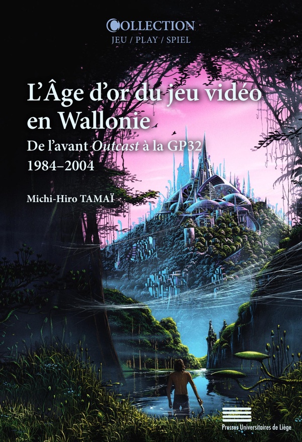 L'AGE D'OR DU JEU VIDEO EN WALLONIE : DE L'AVANT OUTCAST A LA GP32 (1984AE 2004)