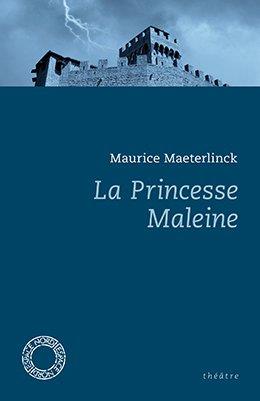 LA PRINCESSE MALEINE