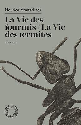 LA VIE DES TERMITES / LA VIE DES FOURMIS