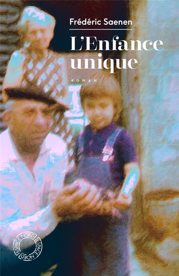 L'ENFANCE UNIQUE