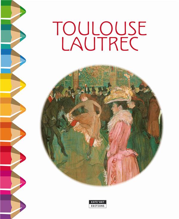 TOULOUSE LAUTREC