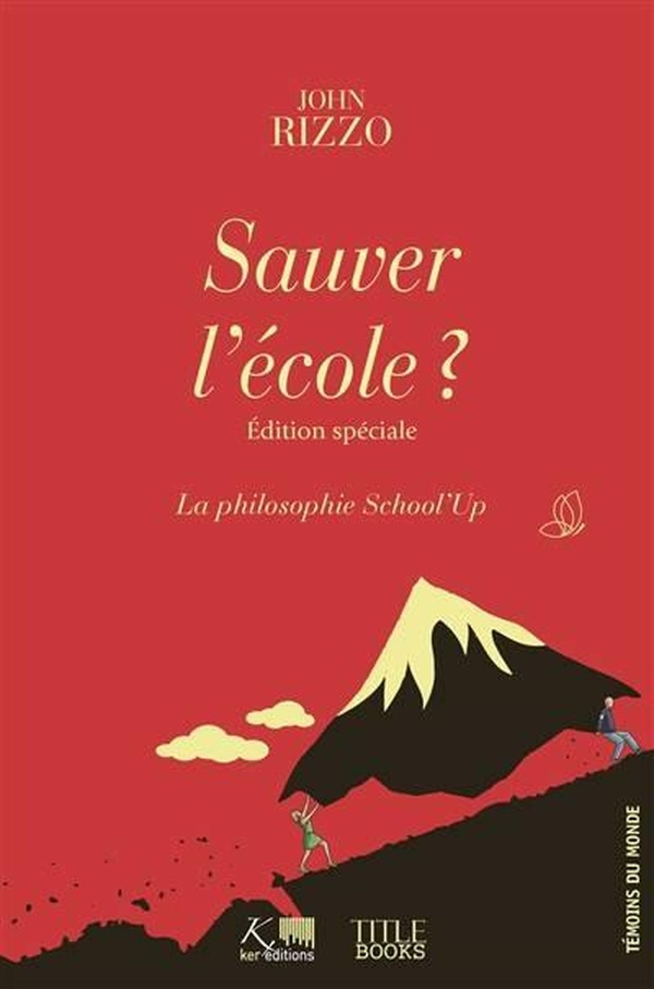 SAUVER L'ECOLE ? - EDITION SPECIALE