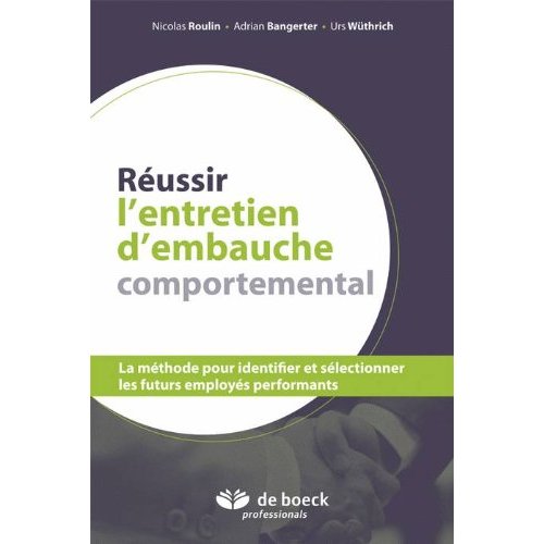 REUSSIR L'ENTRETIEN D'EMBAUCHE COMPORTEMENTAL