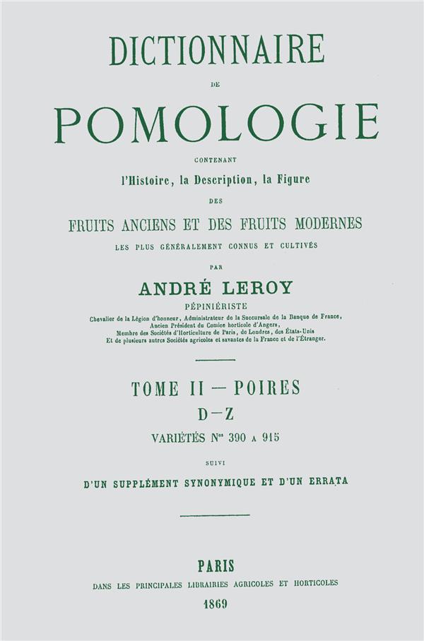 DICTIONNAIRE DE POMOLOGIE TOME 2 - POIRES