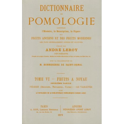 DICTIONNAIRE DE POMOLOGIE TOME 6 - PECHES
