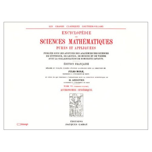 ENCYCLO DES SCIENCES MATHEMATIQUES, T. 7, V. 1. ASTRONOMIE SPHERIQUE
