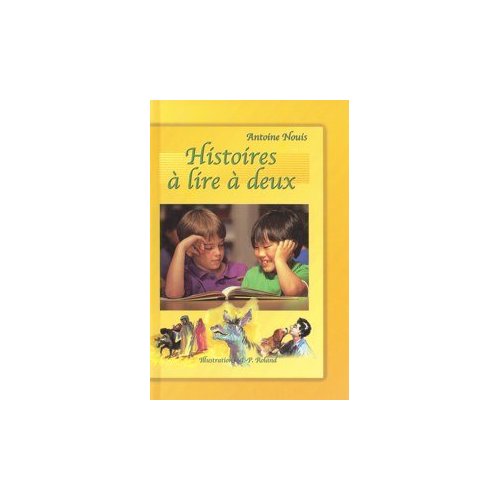 HISTOIRES A DIRE A DEUX