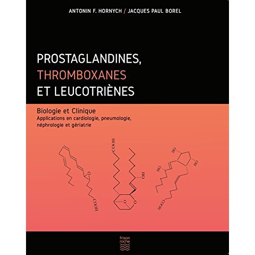 PROSTAGLANDINES, THROMBOXANES ET LEUCOTRIENES