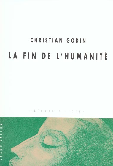 LA FIN DE L'HUMANITE