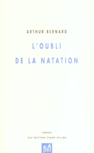 L'OUBLI DE LA NATATION