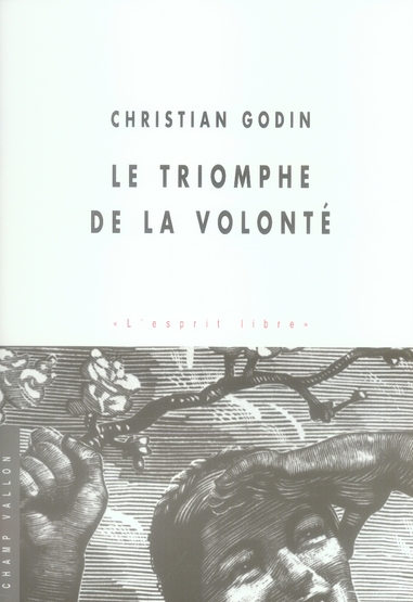 LE TRIOMPHE DE LA VOLONTE